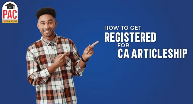 How To Get Registered For CA Articleship