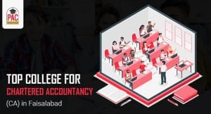 Top College for Chartered Accountancy (CA) in Faisalabad