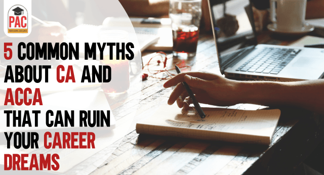 5 common myth about ca and acca