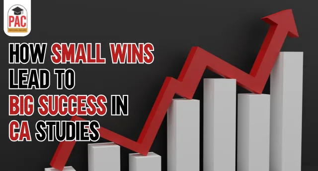 How Small Wins Lead to Big Success in CA Studies